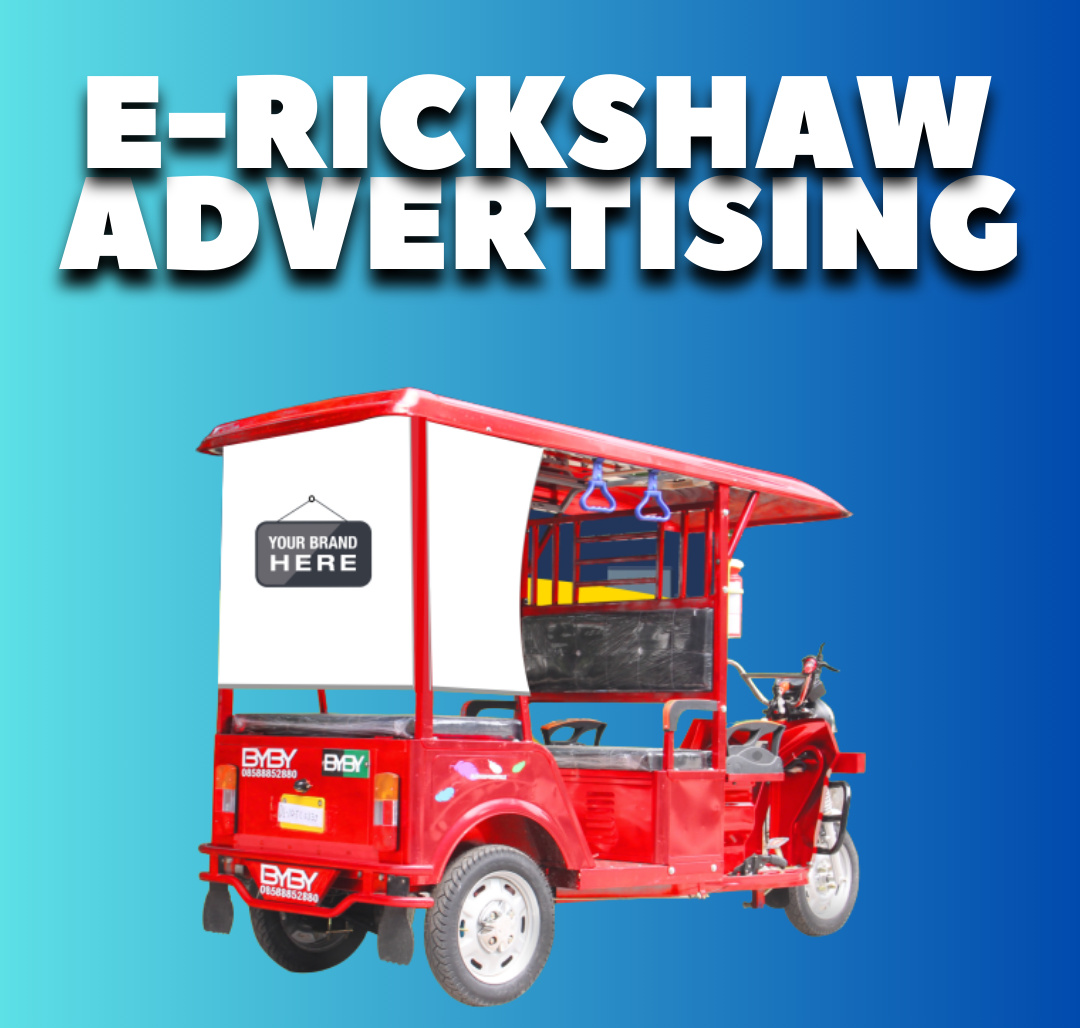 E Rickshaw Advertising | E Rickshaw Branding